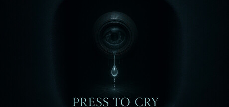 Press to Cry