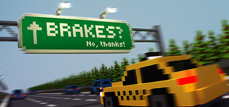 BRAKES? No, thanks!
