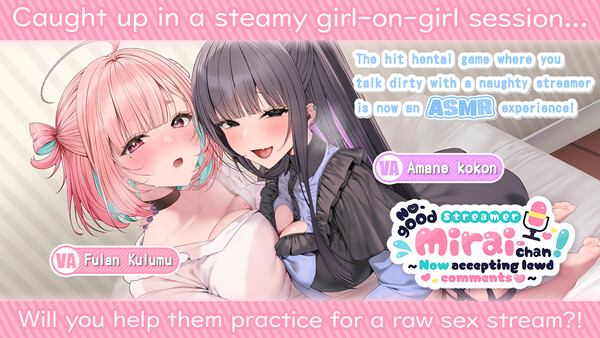 No-good Streamer Mirai-chan! - ASMR! My First Raw Sex Stream