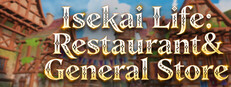 Isekai Life: Restaurant&General Store