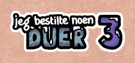 Jeg bestilte noen duer 3