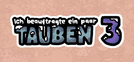 Ich beauftragte ein paar Tauben 3