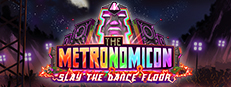 The Metronomicon: Slay The Dance Floor