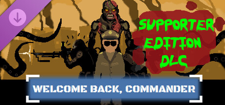 Welcome Back, Commander - Supporter Edition banner image