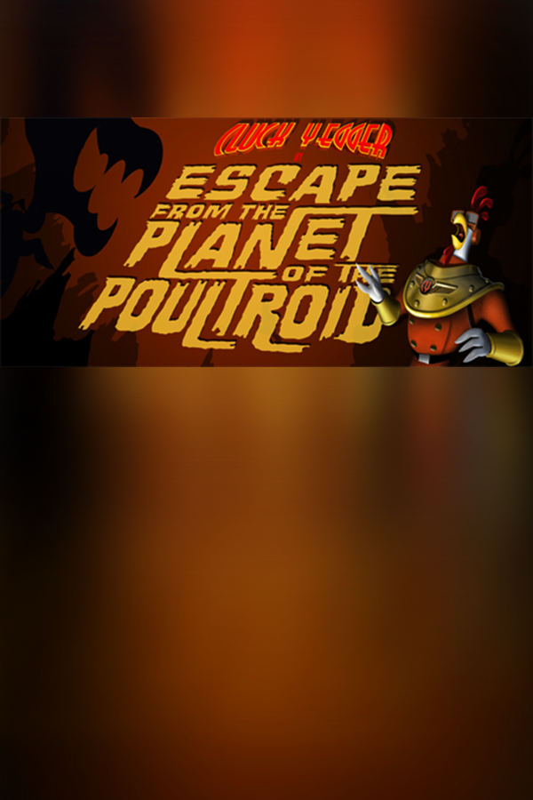Capa de Cluck Yegger in Escape From The Planet of The Poultroid