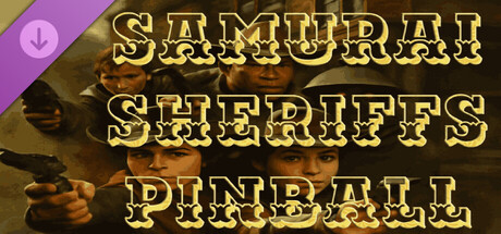 Samurai Sheriffs Pinball