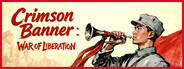 Crimson Banner: War of Liberation