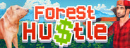 Forest Hustle