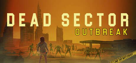 Dead Sector: Outbreak header banner