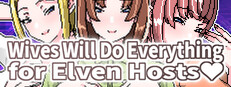 Wives Will Do Everything for Elf Hosts
