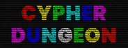 CYPHER DUNGEON