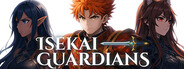 Isekai Guardians