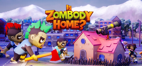 Is Zombody Home? header banner
