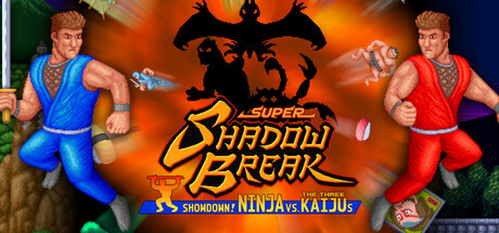 Super Shadow Break : Showdown! NINJA VS The Three KAIJUs steam charts