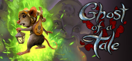Steam header art for Ghost of a Tale