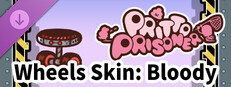 Pritto Prisoner DLC Skin [Wheels Skin: Bloody] Banner