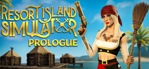 Resort Island Simulator: Prologue