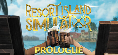 Resort Island Simulator: Prologue