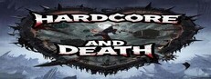 Hardcore and Death
