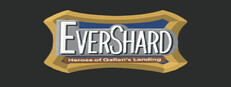 Evershard: Heroes of Gallan's Landing