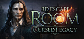 3D Escape Room: Cursed Legacy