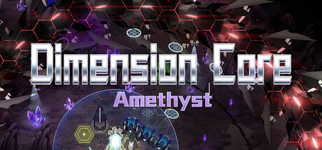 Dimension Core: Amethyst