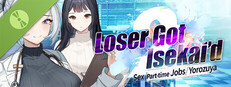 Loser Got Isekai’d – Sex, Side Jobs, and Odd Tasks Demo