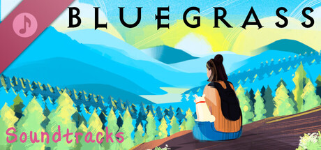Bluegrass: Mindfulness Sim - Official Soundtracks