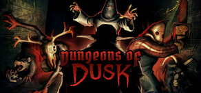 Dungeons of DUSK