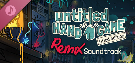 Untitled Hand Game: Titled Edition Remix Soundtrack banner image