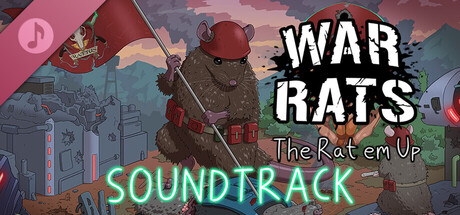 WAR RATS: The Rat em Up Soundtrack banner image