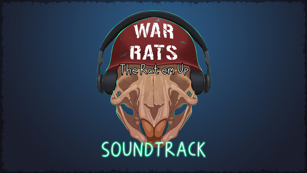 WAR RATS: The Rat em Up Soundtrack