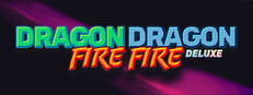 Dragon Dragon Fire Fire Deluxe