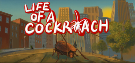 Life of a Cockroach — Steam game cover