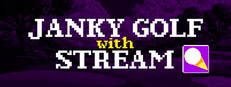Janky Golf with Stream