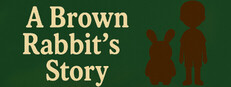 A Brown Rabbit's Story