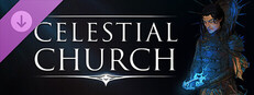 Songs of Silence - Celestial Church Expansion