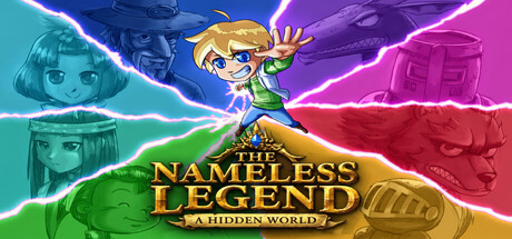 The Nameless Legend: A Hidden World