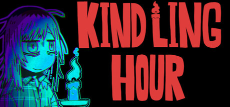 Kindling Hour