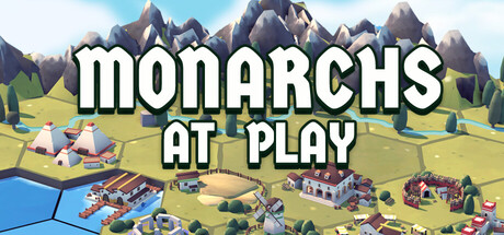 Monarchs at Play