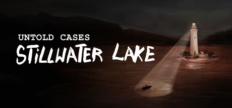 Untold Cases - Stillwater Lake header art