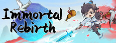 Immortal Rebirth
