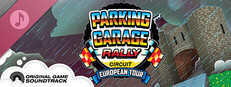 Parking Garage Rally Circuit European Tour Soundtrack