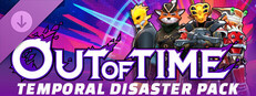 Out of Time - Temporal Disaster Pack