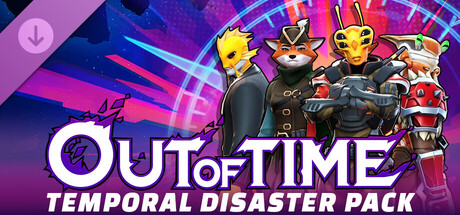Out of Time - Temporal Disaster Pack