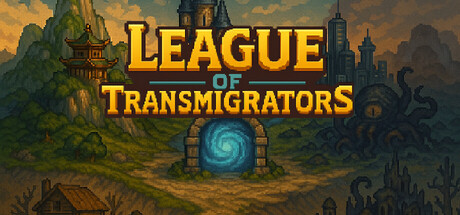 League Of Transmigrators/穿越者联盟