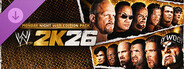 『WWE 2K26』マンデーナイトウォー エディション パック