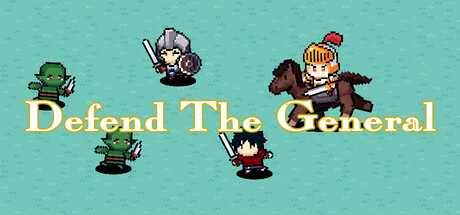 Defend The General