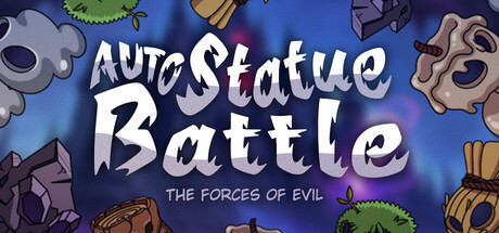 Auto Statue Battle: the forces of evil