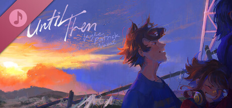 Until Then Soundtrack